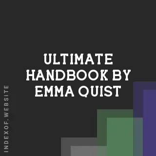 Ultimate Handbook by Emma Quist | Indexof