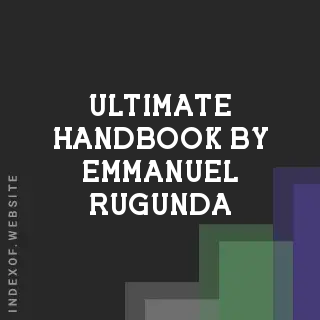 Ultimate Handbook by Emmanuel Rugunda | Indexof