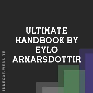 Ultimate Handbook by Eylo Arnarsdottir | Indexof