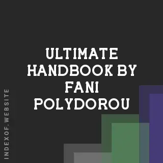 Ultimate Handbook by Fani Polydorou | Indexof