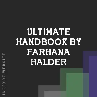 Ultimate Handbook by Farhana Halder | Indexof