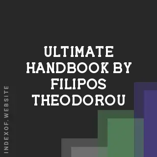 Ultimate Handbook by Filipos Theodorou | Indexof
