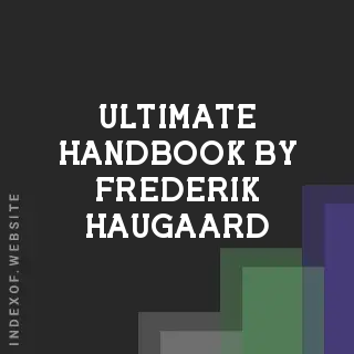 Ultimate Handbook by Frederik Haugaard | Indexof