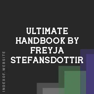 Ultimate Handbook by Freyja Stefansdottir | Indexof