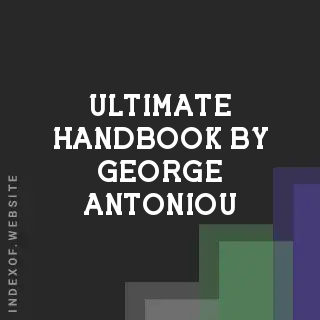 Ultimate Handbook by George Antoniou | Indexof