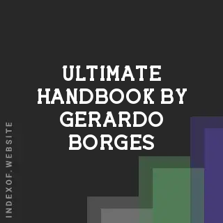 Ultimate Handbook by Gerardo Borges | Indexof