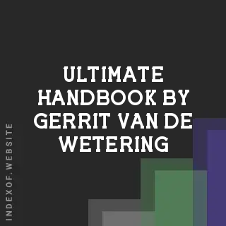 Ultimate Handbook by Gerrit van de Wetering | Indexof