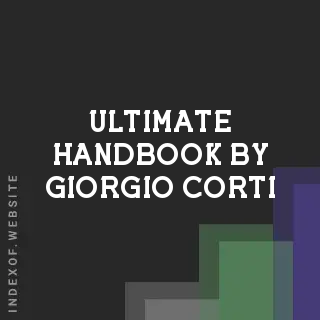 Ultimate Handbook by Giorgio Corti | Indexof