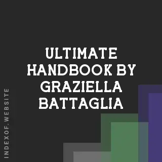 Ultimate Handbook by Graziella Battaglia | Indexof