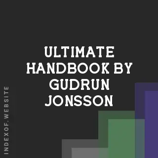 Ultimate Handbook by Gudrun Jonsson | Indexof