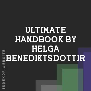 Ultimate Handbook by Helga Benediktsdottir | Indexof