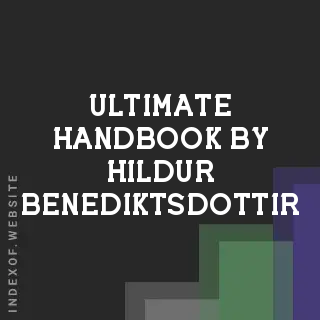 Ultimate Handbook by Hildur Benediktsdottir | Indexof