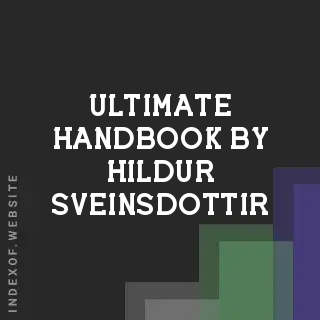 Ultimate Handbook by Hildur Sveinsdottir | Indexof