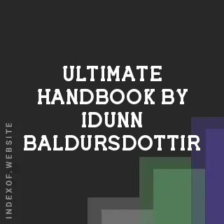 Ultimate Handbook by Idunn Baldursdottir | Indexof