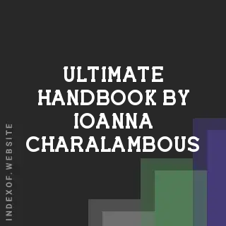 Ultimate Handbook by Ioanna Charalambous | Indexof