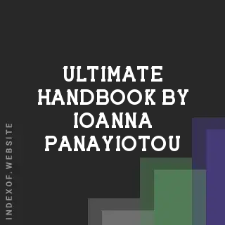 Ultimate Handbook by Ioanna Panayiotou | Indexof
