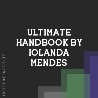 Ultimate Handbook by Iolanda Mendes | Indexof