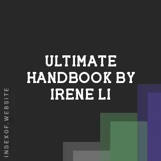 Ultimate Handbook by Irene Li | Indexof