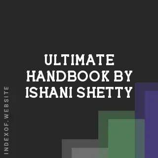 Ultimate Handbook by Ishani Shetty | Indexof