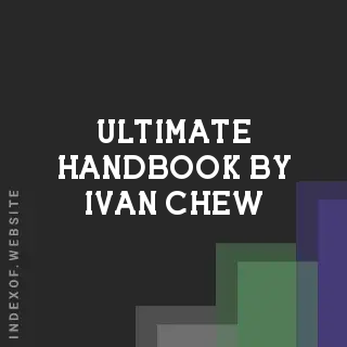 Ultimate Handbook by Ivan Chew | Indexof