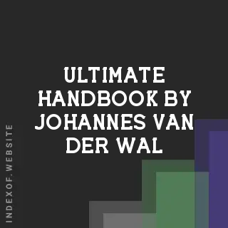 Ultimate Handbook by Johannes van der Wal | Indexof