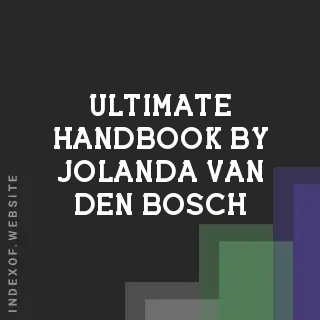 Ultimate Handbook by Jolanda van den Bosch | Indexof