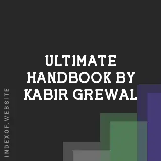 Ultimate Handbook by Kabir Grewal | Indexof