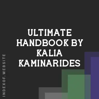 Ultimate Handbook by Kalia Kaminarides | Indexof