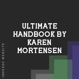 Ultimate Handbook by Karen Mortensen | Indexof