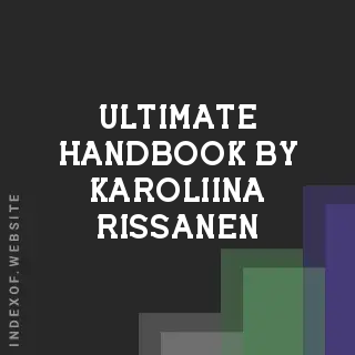 Ultimate Handbook by Karoliina Rissanen | Indexof