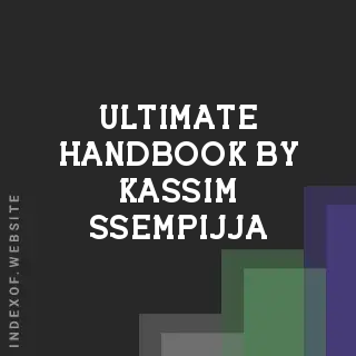 Ultimate Handbook by Kassim Ssempijja | Indexof