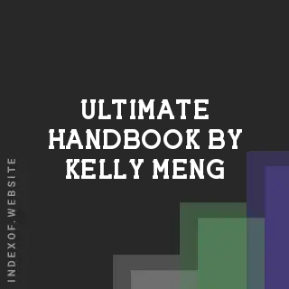 Ultimate Handbook by Kelly Meng | Indexof