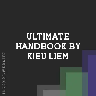 Ultimate Handbook by Kieu Liem | Indexof