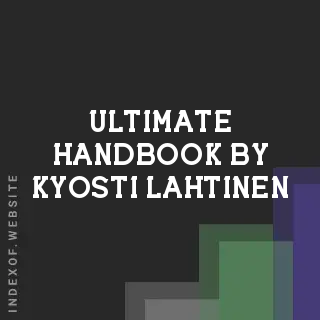 Ultimate Handbook by Kyosti Lahtinen | Indexof