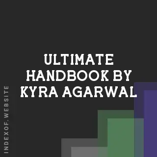 Ultimate Handbook by Kyra Agarwal | Indexof