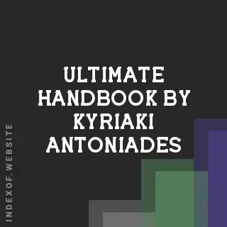 Ultimate Handbook by Kyriaki Antoniades | Indexof