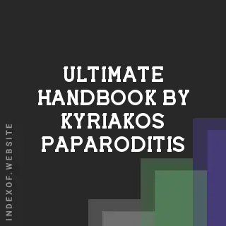 Ultimate Handbook by Kyriakos Paparoditis | Indexof