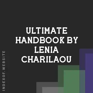 Ultimate Handbook by Lenia Charilaou | Indexof