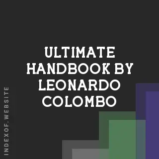 Ultimate Handbook by Leonardo Colombo | Indexof