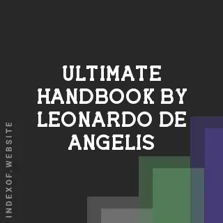 Ultimate Handbook by Leonardo De Angelis | Indexof