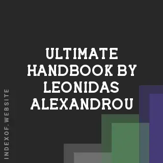 Ultimate Handbook by Leonidas Alexandrou | Indexof