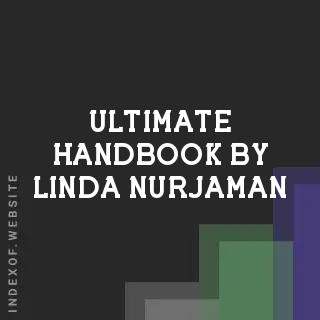 Ultimate Handbook by Linda Nurjaman | Indexof