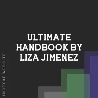 Ultimate Handbook by Liza Jimenez | Indexof
