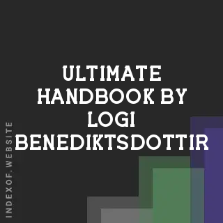 Ultimate Handbook by Logi Benediktsdottir | Indexof