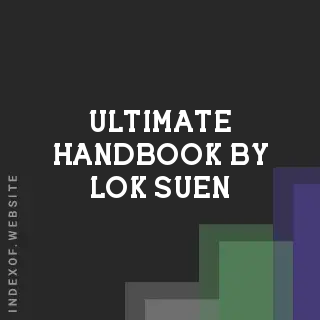 Ultimate Handbook by Lok Suen | Indexof