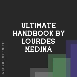 Ultimate Handbook by Lourdes Medina | Indexof