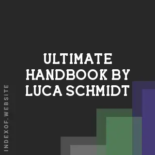 Ultimate Handbook by Luca Schmidt | Indexof