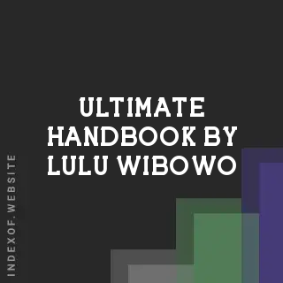 Ultimate Handbook by Lulu Wibowo | Indexof