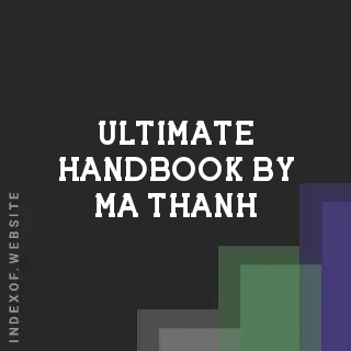 Ultimate Handbook by Ma Thanh | Indexof