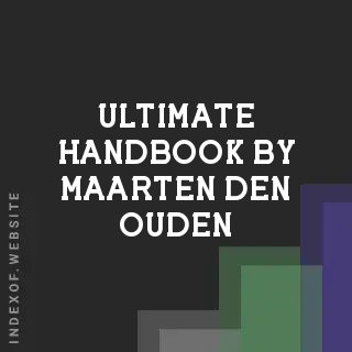 Ultimate Handbook by Maarten den Ouden | Indexof